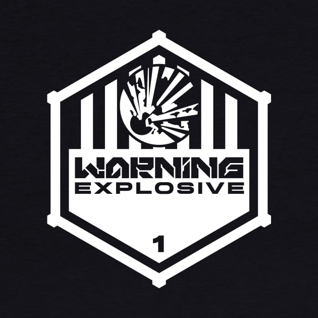 Warning: Explosive by TerminalDogma